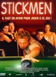 Affiche du film Stickmen