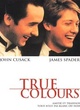 Affiche du film True Colors