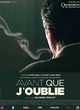 Affiche du film Avant que j'oublie