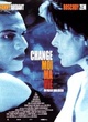 Affiche du film Change moi ma vie