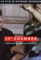 Affiche miniature du film 10 ième chambre, instants d'audience