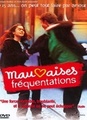 Mauvaises fréquentations