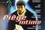Affiche du film Piège intime