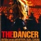 Affiche du film The Dancer - The Dancer 