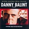 Affiche du film Danny Balint - Danny Balint 