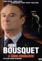 Affiche miniature du film René Bousquet ou Le grand arrangement