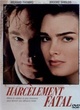 Affiche du film Harcèlement fatal