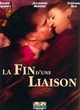 Affiche du film La fin d'une liaison