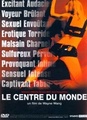 Le centre du monde