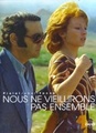 Nous ne vieillirons pas ensemble