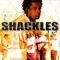 Affiche du film Shackles - Shackles 