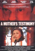 Affiche miniature du film A mother's testimony
