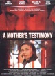 Affiche du film A mother's testimony