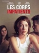 Affiche du film Les corps impatients