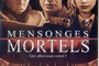 Affiche du film Mensonges Mortels