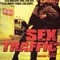 Affiche du film Sex traffic - Sex traffic 
