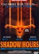 Affiche du film Shadow Hours