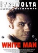 Affiche du film White Man