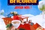 Affiche du film Bob le Bricoleur : joyeux noël