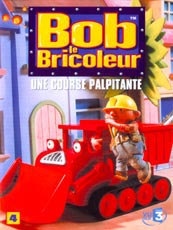 Affiche du film Bob le Bricoleur : une course palpitante
