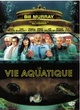 Affiche du film La vie aquatique