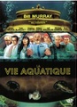 La vie aquatique