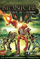 Affiche miniature du film Bionicle 3 - La menace de l'Ombre