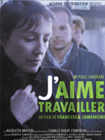 Affiche du film J'aime travailler