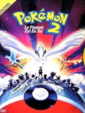 Affiche du film Pokémon 2 - le pouvoir est en toi