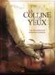 Affiche du film La colline a des yeux