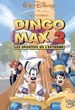 Dingo et Max 2 : les sportifs de l'extrême 
