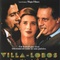 Affiche du film Villa-Lobos, une vie passionnée - Villa-Lobos, une vie passionnée 