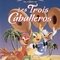 Affiche du film Les Trois caballeros - Les Trois caballeros 