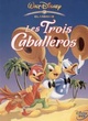 Affiche du film Les Trois caballeros