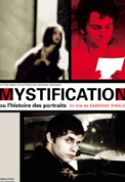 Affiche miniature du film Mystification ou l'histoire des portraits