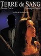 Affiche du film Terre de sang