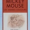 Affiche du film Mickey Mouse - les Années Couleurs : 1ère partie - Mickey Mouse - les Années Couleurs : 1ère partie 