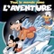 Affiche du film Tout le monde aime l'aventure - Tout le monde aime l'aventure 