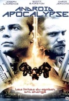 Affiche miniature du film Androïd Apocalypse