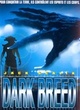 Affiche du film Dark Breed