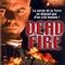 Affiche du film Dead fire - Dead fire 