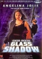 Glass Shadow