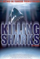 Affiche miniature du film Killing Sharks