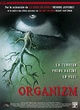 Affiche du film Organizm