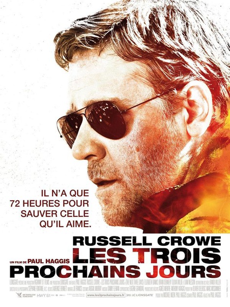 Affiche du film Les trois prochains jours 