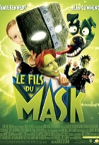 Affiche miniature du film Le fils du Mask