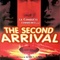 Affiche du film The Second Arrival - The Second Arrival 