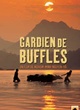 Affiche du film Gardien de buffles