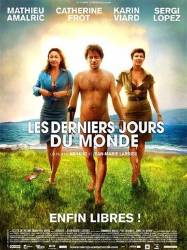 Affiche du film Les Derniers jours du monde