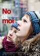 Affiche du film No et moi 